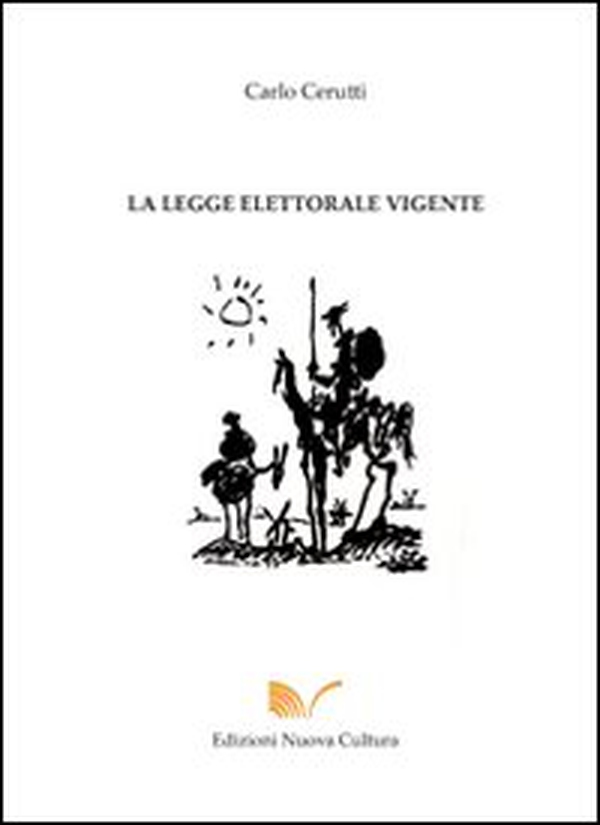 La legge elettorale vigente - Librerie.coop La legge elettorale vigente - Librerie.coop