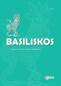 Basiliskos. Rivista di studi storico-umanistici - Vol. 6 - Librerie.coop