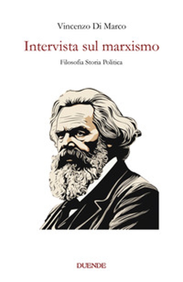 Intervista sul marxismo. Filosofia storia politica - Librerie.coop Intervista sul marxismo. Filosofia storia politica - Librerie.coop