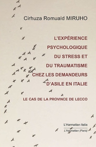L'expérience psychologique du stress et du traumatisme chez les demandeurs d'asile en Italie. Le cas de la Province de Lecco - Librerie.coop