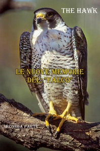 Le nuove memorie del: «Falco» - Librerie.coop Le nuove memorie del: «Falco» - Librerie.coop