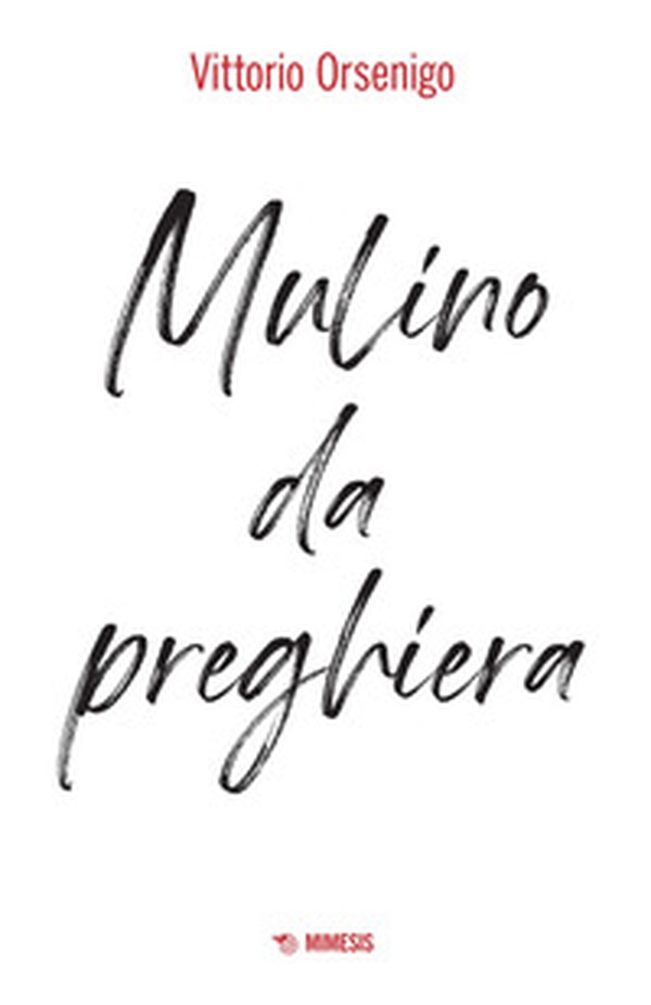 Mulino da preghiera - Librerie.coop Mulino da preghiera - Librerie.coop