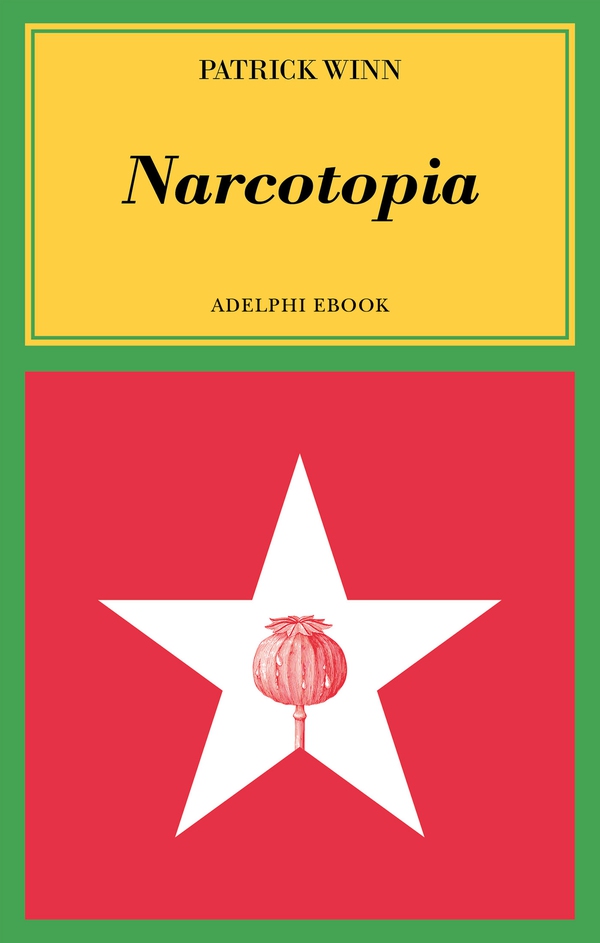 Narcotopia - Librerie.coop Narcotopia - Librerie.coop