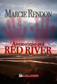 Assassinio sul Red River - Librerie.coop