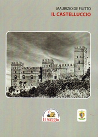 Il Castelluccio - Librerie.coop Il Castelluccio - Librerie.coop