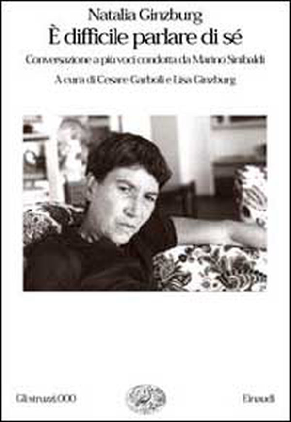 È difficile parlare di sé. Conversazione a più voci condotta da Marino Sinibaldi - Librerie.coop