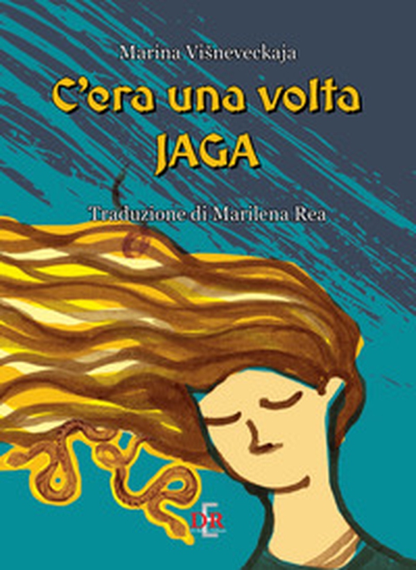 C'era una volta Jaga - Librerie.coop C'era una volta Jaga - Librerie.coop