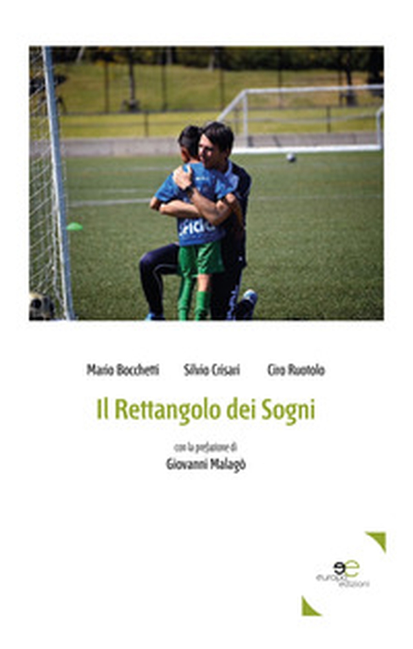 Il rettangolo dei sogni - Librerie.coop Il rettangolo dei sogni - Librerie.coop