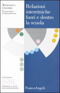 Relazioni interetniche fuori e dentro la scuola - Librerie.coop