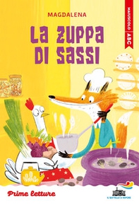 La zuppa di sassi. Stampatello maiuscolo - Librerie.coop