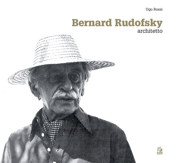 BERNARD RUDOFSKY - Librerie.coop BERNARD RUDOFSKY - Librerie.coop