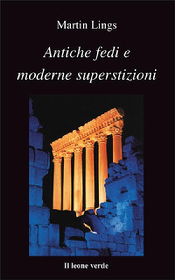Antiche fedi e moderne superstizioni - Librerie.coop Antiche fedi e moderne superstizioni - Librerie.coop