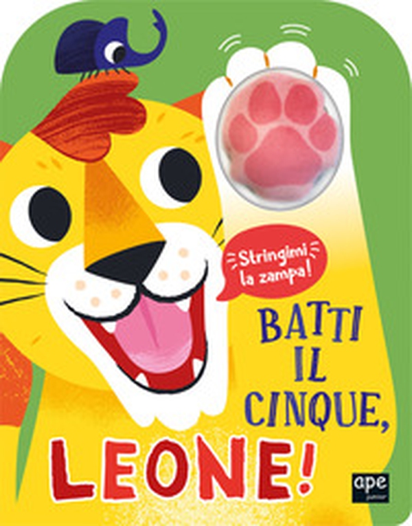 Batti il cinque, leone! - Librerie.coop Batti il cinque, leone! - Librerie.coop