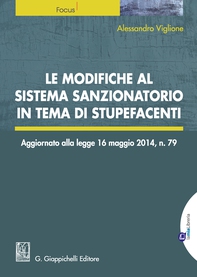Le modifiche al sistema sanzionatorio in tema di stupefacenti. - Librerie.coop