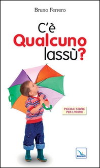 C'è qualcuno lassù? - Librerie.coop C'è qualcuno lassù? - Librerie.coop
