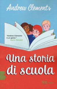 Una storia di scuola - Librerie.coop