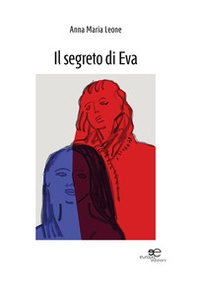 Il segreto di Eva - Librerie.coop