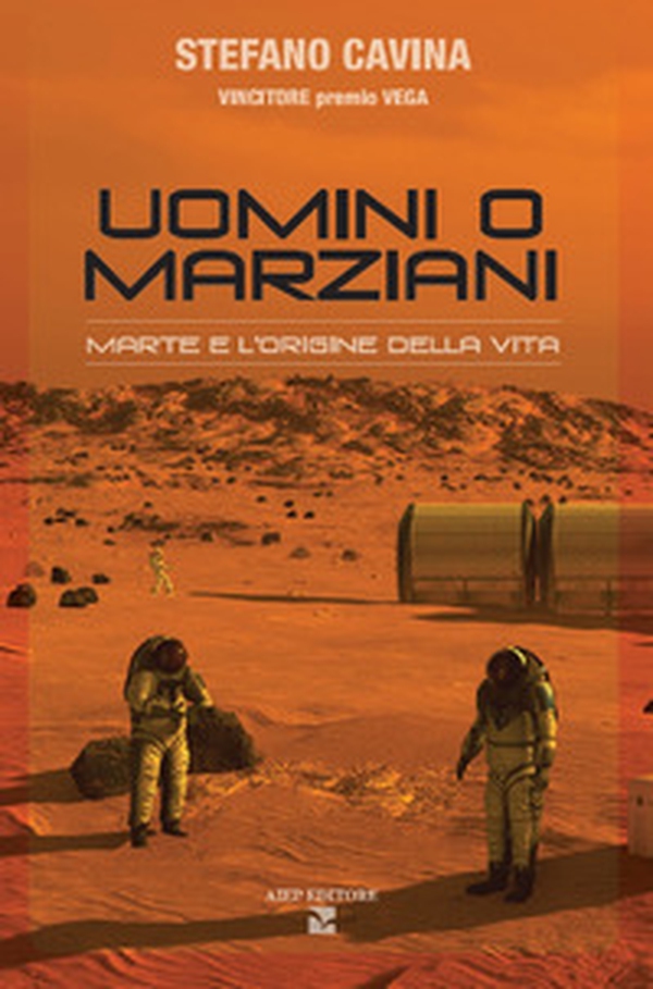 Uomini o marziani. Marte e l'origine della vita - Librerie.coop Uomini o marziani. Marte e l'origine della vita - Librerie.coop