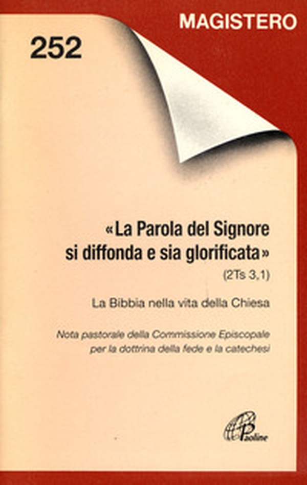 La parola del Signore si diffonda e sia glorificata (2Ts. 3, 1). La Bibbia nella vita della Chiesa - Librerie.coop La parola del Signore si diffonda e sia glorificata (2Ts. 3, 1). La Bibbia nella vita della Chiesa - Librerie.coop