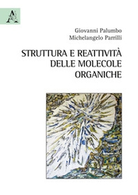 Struttura e reattività delle molecole organiche - Librerie.coop