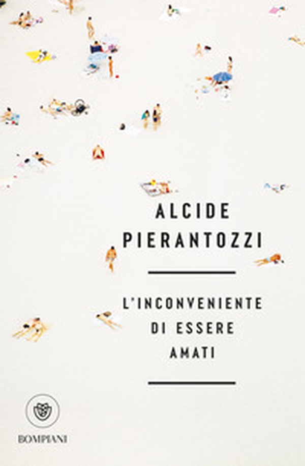L'inconveniente di essere amati - Librerie.coop