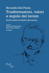 Trasformazioni, valori e regole del lavoro - Vol. 1 - Librerie.coop
