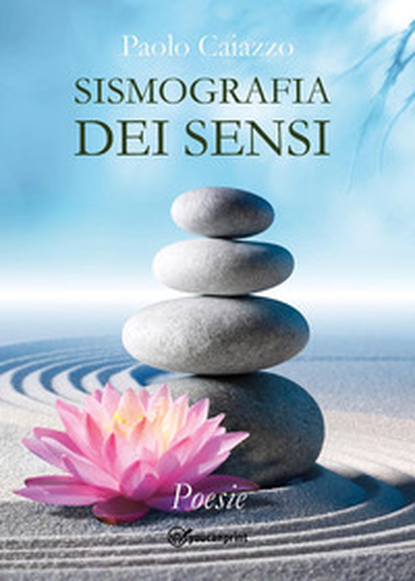Sismografia dei sensi - Librerie.coop Sismografia dei sensi - Librerie.coop