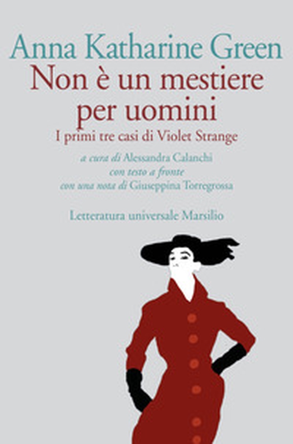 Non è un mestiere per uomini. I primi tre casi di Violet Strange. Testo inglese a fronte - Librerie.coop Non è un mestiere per uomini. I primi tre casi di Violet Strange. Testo inglese a fronte - Librerie.coop