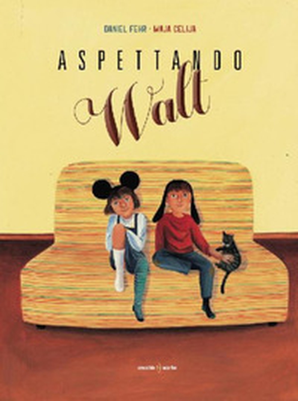 Aspettando Walt - Librerie.coop Aspettando Walt - Librerie.coop