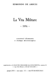 La vita militare. Ediz. a caratteri diamante e stampa microscopica - Librerie.coop