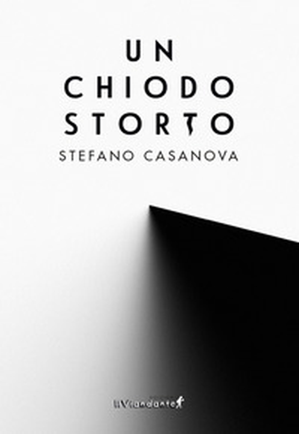 Un chiodo storto - Librerie.coop Un chiodo storto - Librerie.coop
