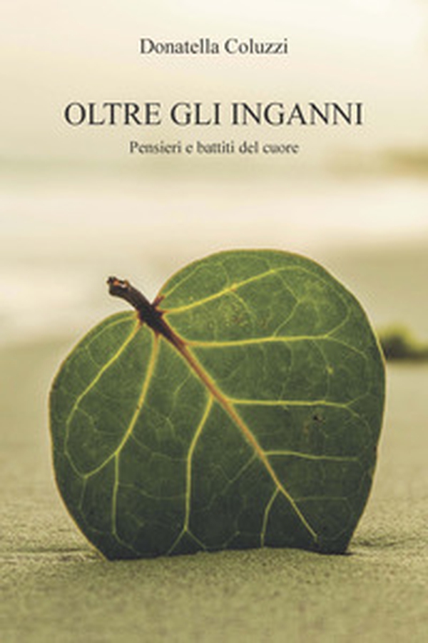 Oltre gli inganni - Librerie.coop Oltre gli inganni - Librerie.coop