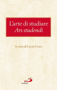 L'arte di studiare (Ars studendi) - Librerie.coop L'arte di studiare (Ars studendi) - Librerie.coop