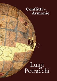 Conflitti e armonie. Ediz. italiana e inglese - Librerie.coop