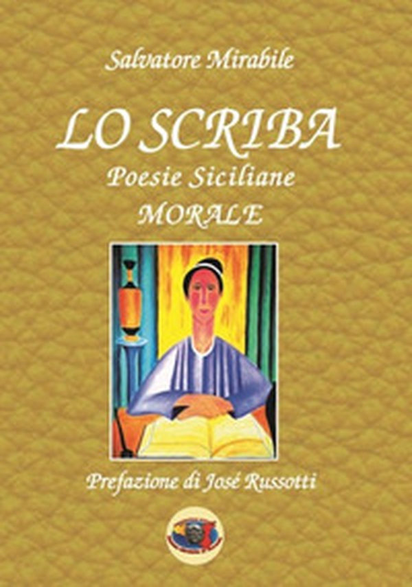 Lo scriba-Poesie siciliane-Morale - Librerie.coop Lo scriba-Poesie siciliane-Morale - Librerie.coop