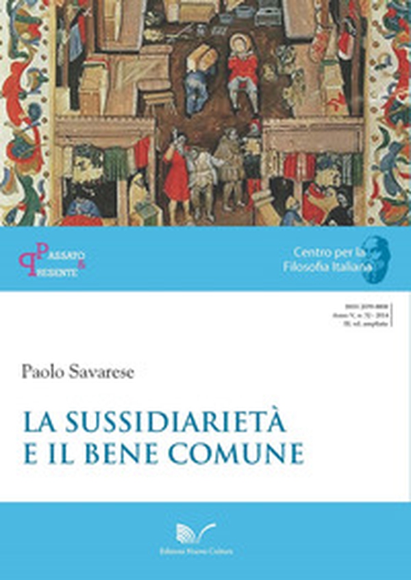 La sussidiarietà e il bene comune - Librerie.coop La sussidiarietà e il bene comune - Librerie.coop