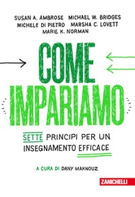 Come impariamo. Sette principi per un insegnamento efficace - Librerie.coop