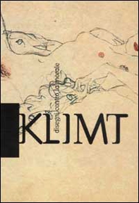 Klimt. Disegni contro la morale - Librerie.coop