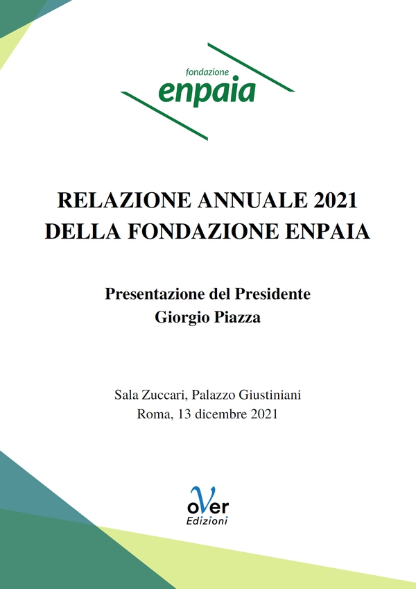 Relazione Annuale Enpaia 2021 - Librerie.coop Relazione Annuale Enpaia 2021 - Librerie.coop