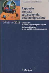 Rapporto annuale sull'economia dell'immigrazione 2011 - Librerie.coop