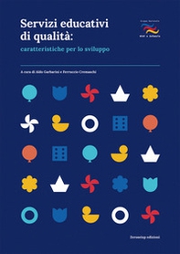 Servizi educativi di qualità: caratteristiche per lo sviluppo - Librerie.coop
