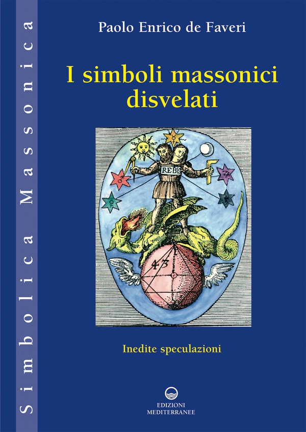 I simboli massonici disvelati - Librerie.coop I simboli massonici disvelati - Librerie.coop