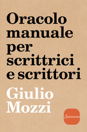 Oracolo manuale per scrittrici e scrittori - Librerie.coop