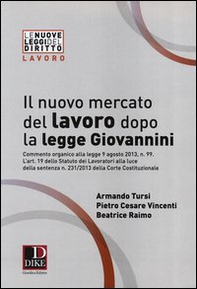 Il nuovo mercato del lavoro dopo la legge Giovannini - Librerie.coop