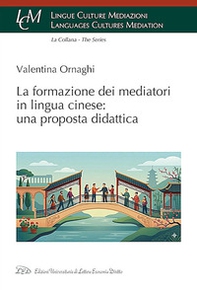 La formazione dei mediatori in lingua cinese: una proposta didattica - Librerie.coop