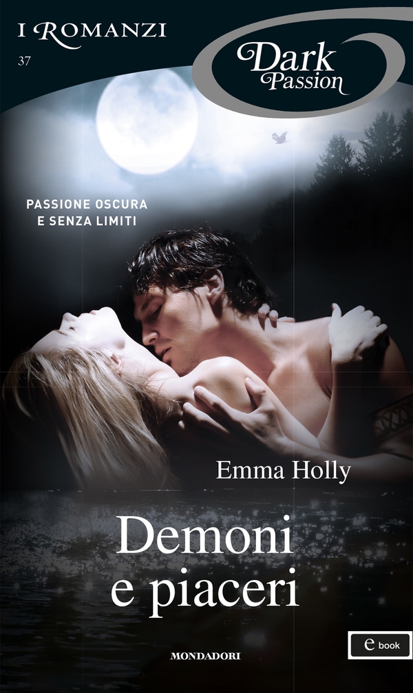 Demoni e piaceri (I Romanzi Dark Passion) - Librerie.coop Demoni e piaceri (I Romanzi Dark Passion) - Librerie.coop