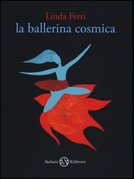 La ballerina cosmica - Librerie.coop