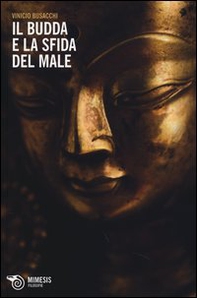 Il Budda e la sfida del male - Librerie.coop