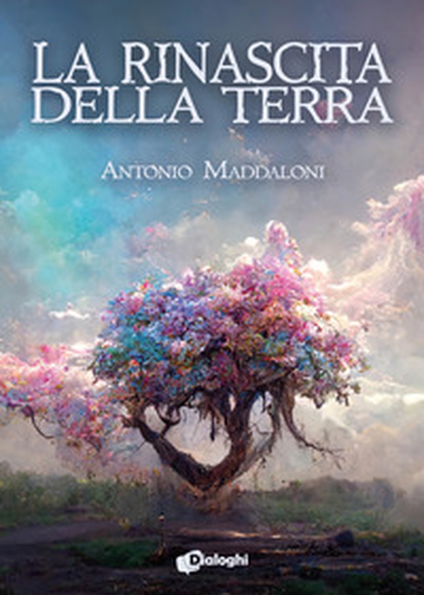 La rinascita della Terra - Librerie.coop La rinascita della Terra - Librerie.coop