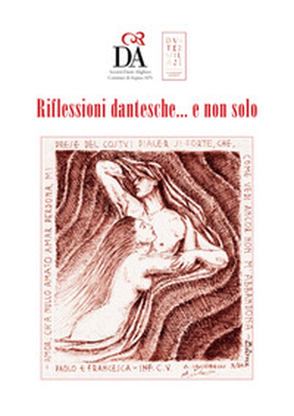 Riflessioni dantesche... e non solo - Librerie.coop Riflessioni dantesche... e non solo - Librerie.coop